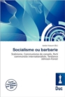 Socialisme Ou Barbarie - Book