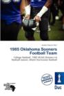 1985 Oklahoma Sooners Football Team - Book