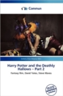 Harry Potter and the Deathly Hallows - Part 2 - Book