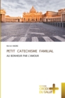 Petit Catechisme Familial - Book