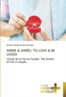 Aimer & Aimee/ To Love & Be Loved - Book