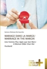 Mariage Dans La Marge/ Marriage in the Margin - Book