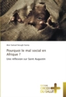 Pourquoi le mal social en Afrique ? - Book