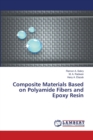 Composite Materials Based on Polyamide Fibers and Epoxy Resin - Book