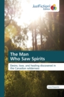 The Man Who Saw Spirits - Book