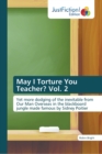 May I Torture You Teacher? Vol. 2 - Book