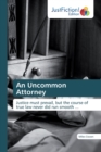 An Uncommon Attorney - Book