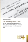 The Preaching of the Cross - Book