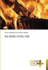 No More Dying Fire - Book