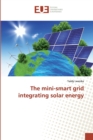 The mini-smart grid integrating solar energy - Book