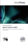 Sports Centre at MCC - Book