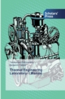 Thermal Engineering Laboratory- I Manual - Book