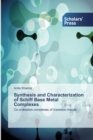 Synthesis and Characterization of Schiff Base Metal Complexes - Book