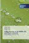 A Mini Review on An MBRS, ED and Photo catalysis - Book