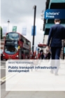 Public transport infrastructure development - Book