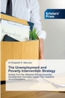 The Unemployment and Poverty Intervention Strategy - Book
