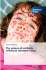 The pattern of notifiable infectious diseases in Iraq - Book