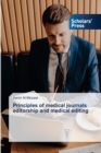 Principles of medical journals editorship and medical editing - Book