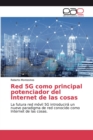 Red 5G como principal potenciador del Internet de las cosas - Book