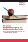 El Clima Organizacional y el Desempeno Docente - Book