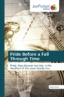 Pride Before a Fall Through Time - Book