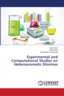 Experimental and Computational Studies on Heteroaromatic Diimines - Book
