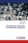 Modificated carbamide-formaldehyde oligomers - Book
