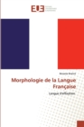 Morphologie de la Langue Francaise - Book