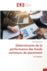 Determinants de la performance des fonds communs de placement - Book