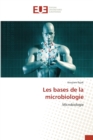 Les bases de la microbiologie - Book