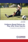 Evidence Based Return-to-Play after Knee Injuries - Book