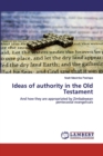 Ideas of authority in the Old Testament - Book