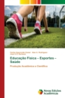 Educacao Fisica - Esportes - Saude - Book