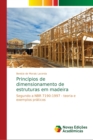 Principios de dimensionamento de estruturas em madeira - Book