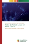 Redes de Periodo Longo em Fibras Opticas - Book