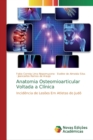 Anatomia Osteomioarticular Voltada a Clinica - Book