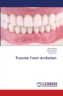 Trauma from occlusion - Book