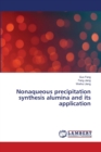 Nonaqueous precipitation synthesis alumina and its application - Book