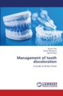 Management of tooth discoloration - Book