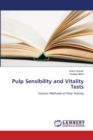 Pulp Sensibility and Vitality Tests - Book