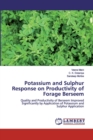 Potassium and Sulphur Response on Productivity of Forage Berseem - Book
