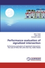 Performance evaluation of signalized intersection - Book
