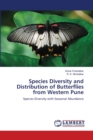 Species Diversity and Distribution of Butterflies from Western Pune - Book