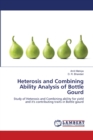Heterosis and Combining Ability Analysis of Bottle Gourd - Book