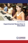 Experimental Researches in Education - Book