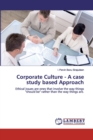 Corporate Culture - A case study based Approach - Book