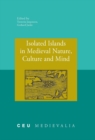 Isolated Islands in Medieval Nature, Culture and Mind - eBook