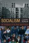 Socialism : An Analysis of its Past and Future - eBook