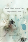 Given World and Time : Temporalities in Context - eBook