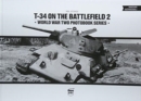 T-34 on the Battlefield. Volume 2 - Book